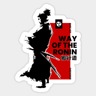 WAY OF THE RONIN -  獨行道 - DOKKODO Sticker